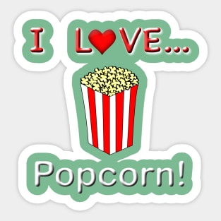 I Love Popcorn Sticker